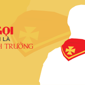 Ơn Gọi của tôi là Huynh Trưởng